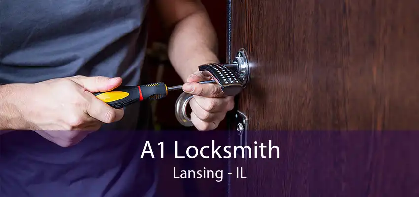 A1 Locksmith Lansing - IL