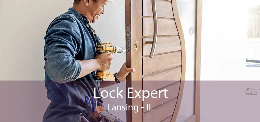 Lock Expert Lansing - IL