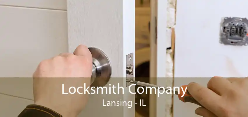 Locksmith Company Lansing - IL